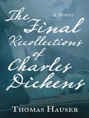 cover image of The Final Recollections of Charles Dickens